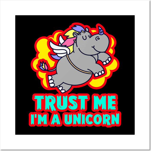 Trust Me I'm A Unicorn | Cute Baby Wall Art by KidsKingdom